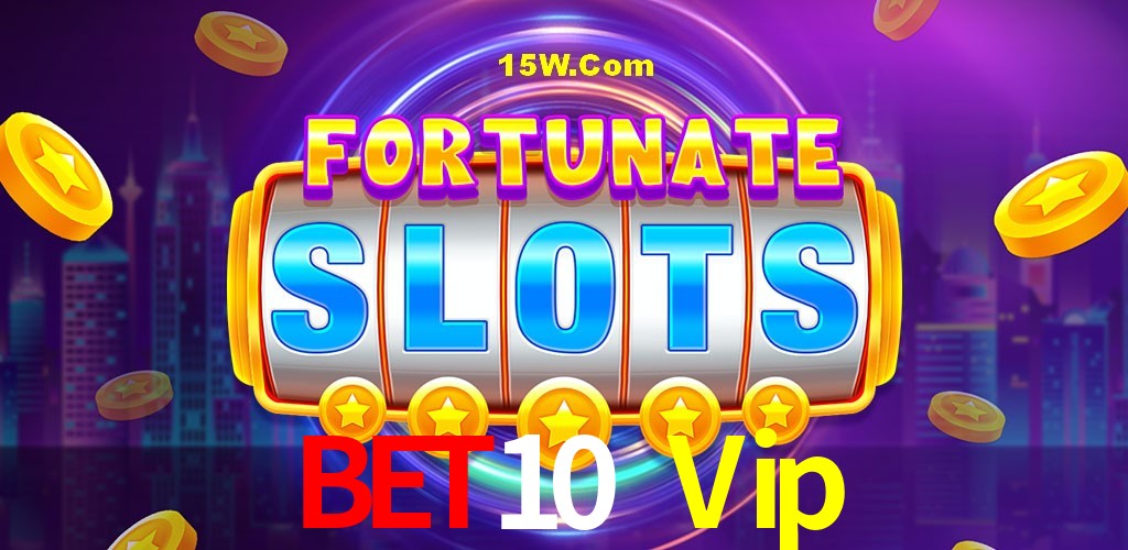 Welcome Bonus Bet10 Vip