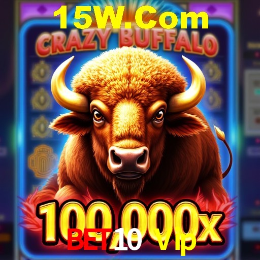 Programa VIP Bet10 Vip