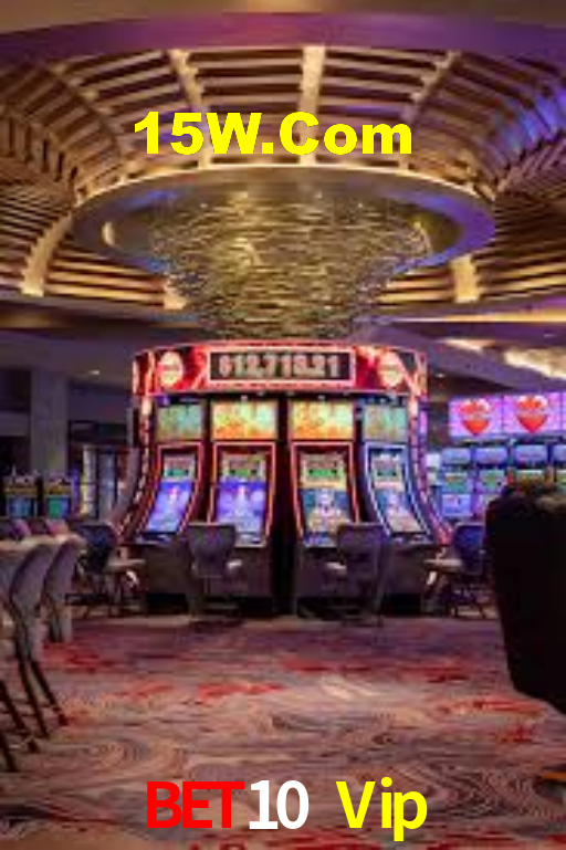 Bet10 Vip,Bet10.Com