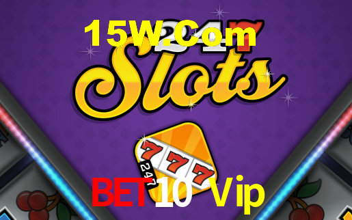 Bet10 Vip,Bet10.Com