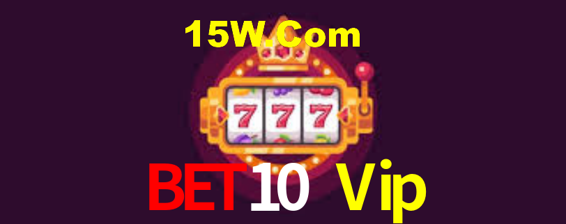 Bet10 Vip,Bet10.Com