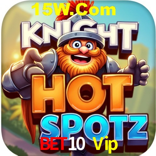 Descubra o Mundo do Cassino Online com Bet10 Vip